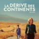 Affiche du film "La Dérive des continents (au sud)"