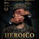 Affiche du film "Heroico"