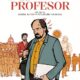 Affiche du film "El Profesor"