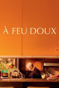 Affiche du film "À feu doux"
