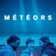 Affiche du film "Météors"