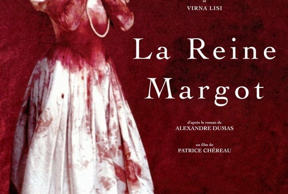 Affiche du film "La Reine Margot"