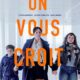 Affiche du film "On vous croit"