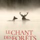 Affiche du film "Le chant des forêts"