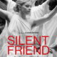 Affiche du film "Silent Friend"