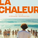 Affiche du film "La chaleur"