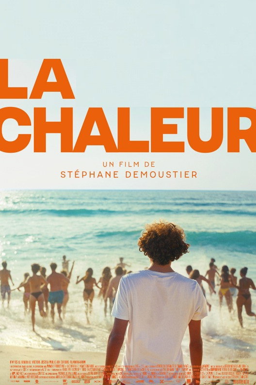 Affiche du film "La chaleur"