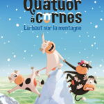 Affiche du film "Le Quatuor à cornes : Là-haut sur la montagne"
