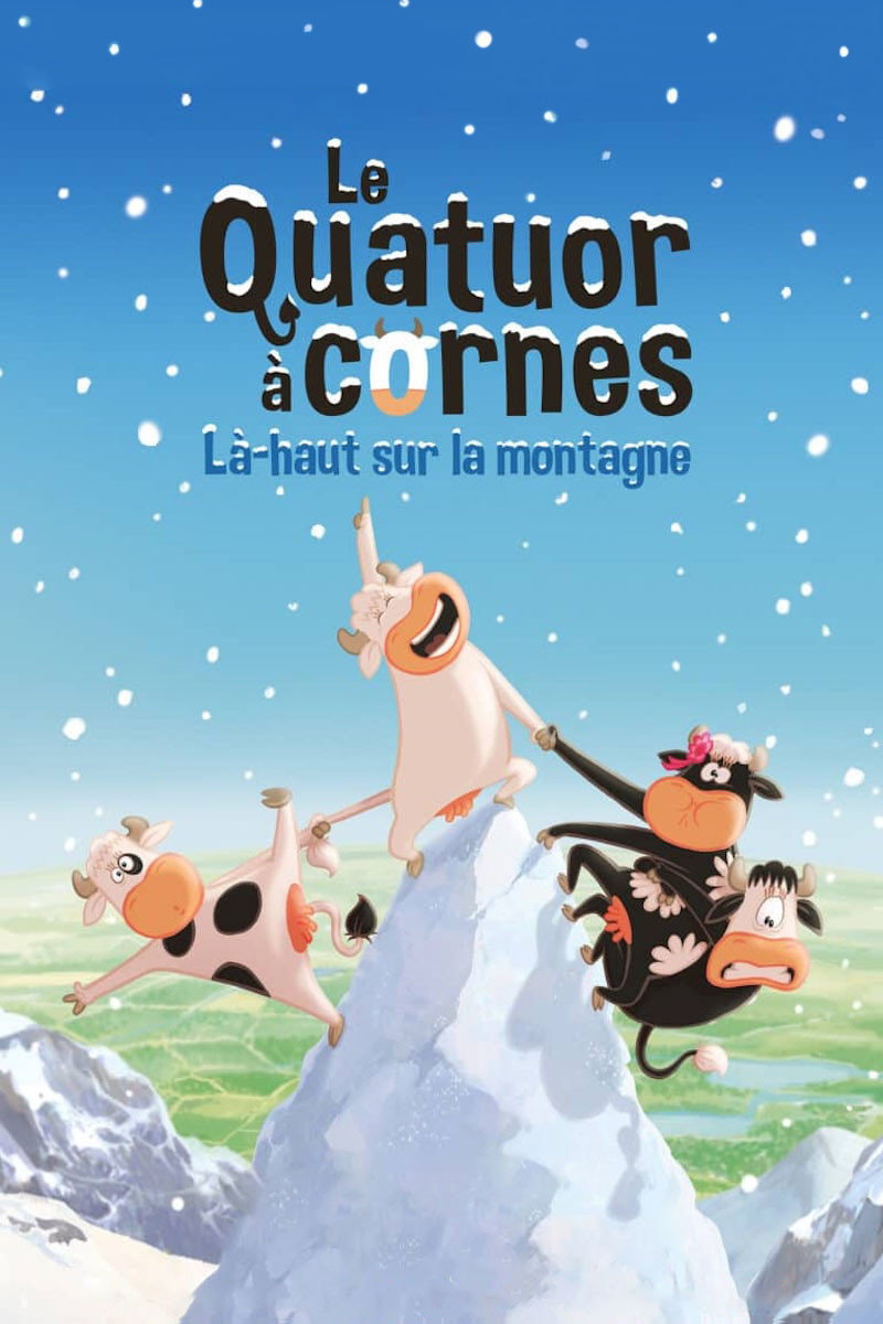Affiche du film "Le Quatuor à cornes : Là-haut sur la montagne"