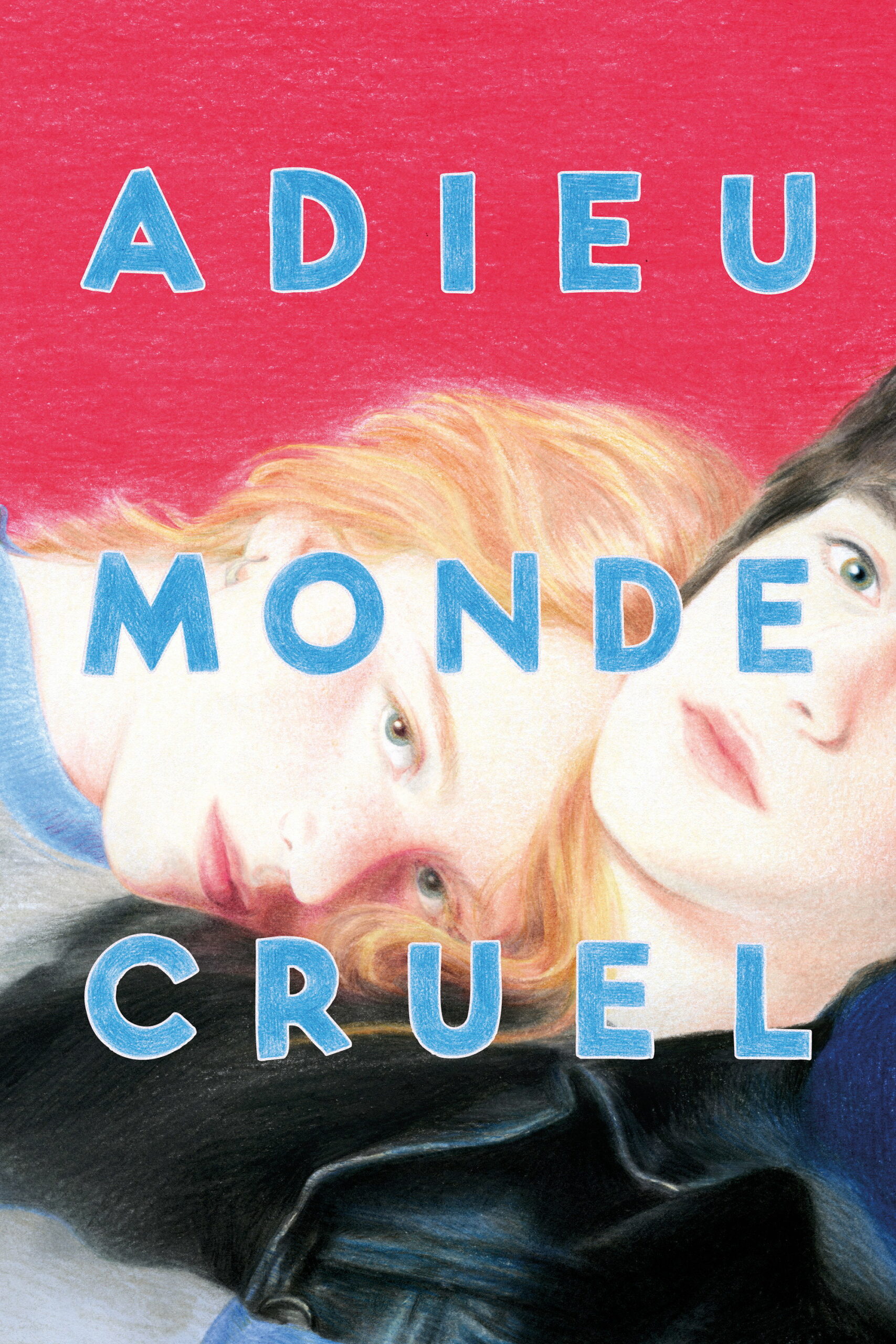 Affiche du film "Adieu Monde Cruel"